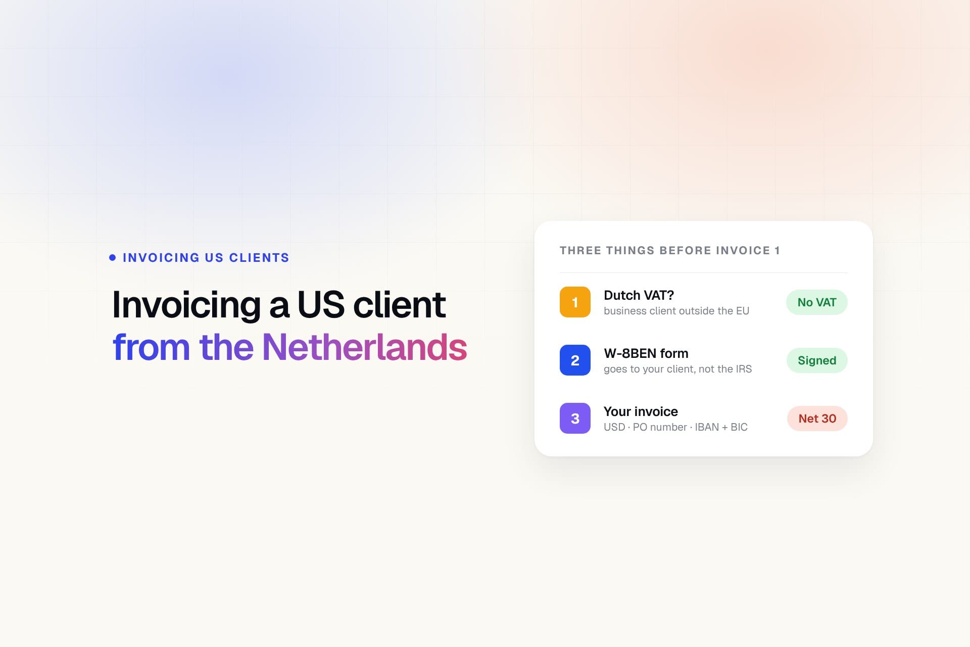 Working for a US Client from the Netherlands: Invoicing, VAT and Getting Paid (2026)
